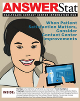 When Patient Satisfaction Matters, Consider Contact Center Improvements